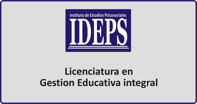 LICENCIATURA EN GESTION EDUCATIVA INTEGRAL, IDEPS ROSARIO, Cursos técnicos, carreras y profesorados a distancia