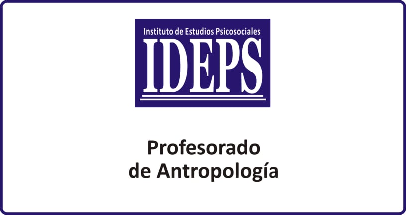 PROFESORADO DE ANTROPOLOGÍA, IDEPS ROSARIO, Cursos técnicos, carreras y profesorados a distancia