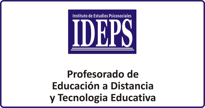 PROFESORADO DE EDUCACIÓN A DISTANCIA Y TECNOLOGÍA EDUCATIVA, IDEPS ROSARIO, Cursos técnicos, carreras y profesorados a distancia