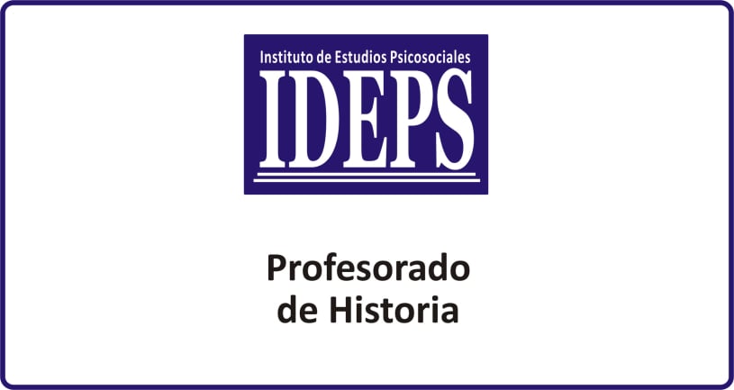 PROFESORADO DE HISTORIA, IDEPS ROSARIO, Cursos técnicos, carreras y profesorados a distancia